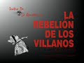 primera parte de nuestra obra la rebelion de los villanos, del dramaturgo y periodista peruano benjam�n sevilla. actuan cynthia schreiber, daniel zarauz, viviana tito, pedro del castillo, marco vega-baz�n, ericka mes�a y michael rojas. estrenada en la casa de yuyachkani en agosto del 2005