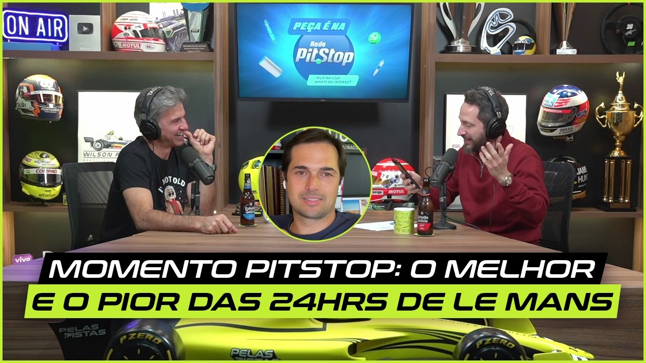 Momento Pitstop: O Melhor e o Pior das 24h de Le Mans #LeMans #pelaspistaspodcast