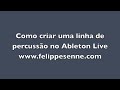 Como criar uma linha de percussão no Ableton Live