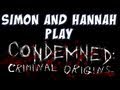Yogscast - Condemned: Criminal Origins 1