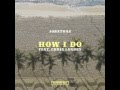 Jonathas How I Do Official Music Video and Lyrics