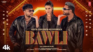 BAWLI (Official Video)  Geeta Zaildar  KD Desirock