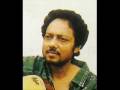 Anjan Dutta - Shunte Ki Chao Tumi