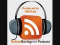 BBN2 podcast Darren Barker and Pete McDonagh part 1 BBN2 podcast Darren Barker and Pete McDonagh part 1