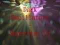 Dark Oscillators - Superstar DJ (original mix)