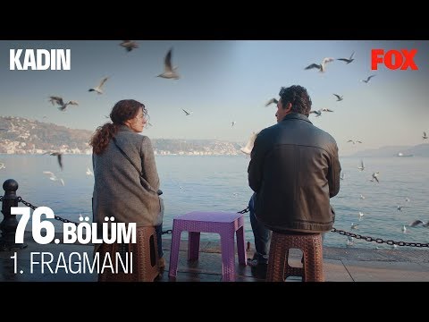Kadın 76. Bölüm Fragmanı                                                                                                                                                                                                                                  
