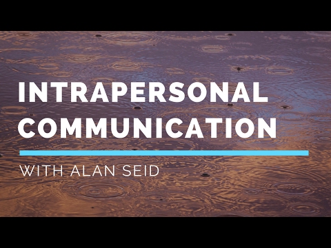 Intrapersonal Communication