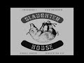 slaughterhouse – Move On