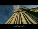 Crazy Frog Axel F Crazy Frog Axel F