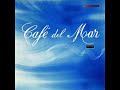 cafe del mar volumen 1 Jose Padilla-Agua