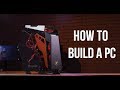 what do i need to build a pc computer