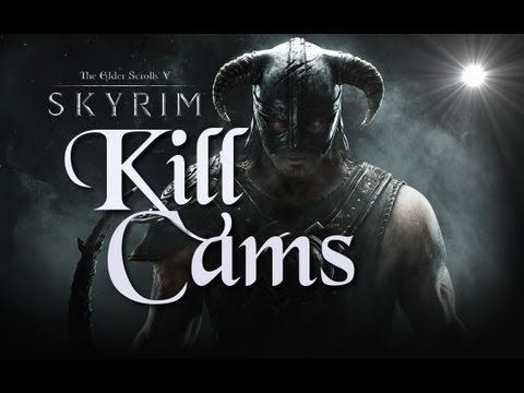 how to killcam skyrim