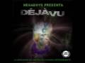 Déjá Vu mixed by Megaboys (Lito y Mixgue)
