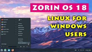 Zorin OS 18: Linux for Windows 10 Users