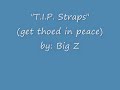 T.I.P. Straps (get Thoed In Peace) T.I.P. Straps (get Thoed In Peace)