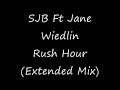 SJB Ft Jane Wiedlin - Rush Hour