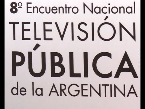 Debaten sobre Ley de Medios en el cierre del Encuentro sobre TV Pública