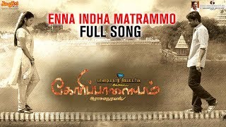 Enna Indha Matrammo Full Song  Goripalayam  Vikran