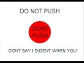 DO NOT PUSH!