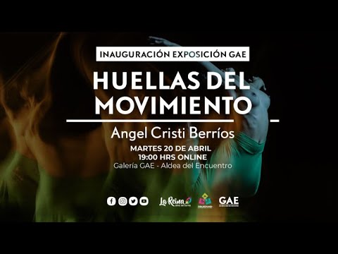 Exposición  Huellas del Movimiento