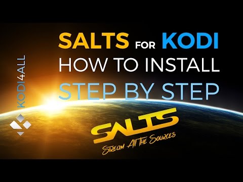 How to install SALTS for Kodi step by step tutorial