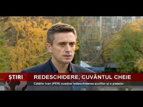 Cătălin Ivan (PER) susţine redeschiderea şcolilor şi a pieţelor