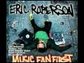 Borrow You - Music Fan First - Eric Roberson & Brett BDUBB Baker