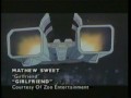 Matthew Sweet - Girlfriend (480p)