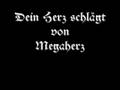 videos de Megaherz - Dein Herz schlägt