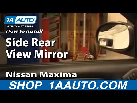How To Install Replace Side Rear View Mirror Nissan Maxima Infiniti I30 I35 1AAuto.com