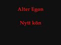 Alter Egon - Nytt K�n