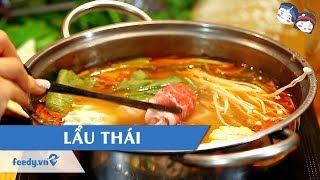 Hướng dẫn cách làm món LẨU THÁI