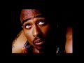 last clip of tupac two