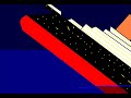 Re: Titanic Sinking Paint Animation 2