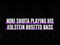 Nori Shiota playing his Kolstein Busetto Bass live