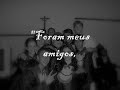 Aos meus amigos EAFA