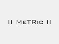 MeTRic :: H2 Montage Trailer v5 MeTRic :: H2 Montage Trailer v5