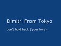 Just House - Dimitri From Tokyo - don\ Just House - Dimitri From Tokyo - don\