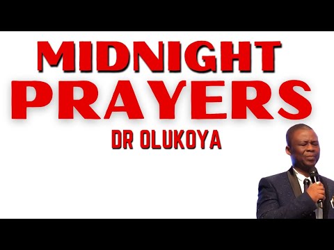 Midnight Prayers - Dr Dk Olukoya