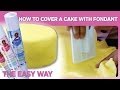 How to cover a cake with fondant - Using THE MAT
