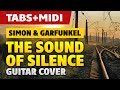 Simon And Garfunkel - The Sounds Of Silence (Acoustic Guitar Cover with Tabs and Midi)