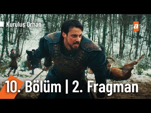 Kuruluş Orhan 10. Bölüm 2. Fragmanı                                                                                                                                                                                                                       