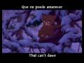 No Way Out- Spanish with Subtitles and Translation (Brother Bear)
