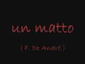 DE ANDRE' - Un matto