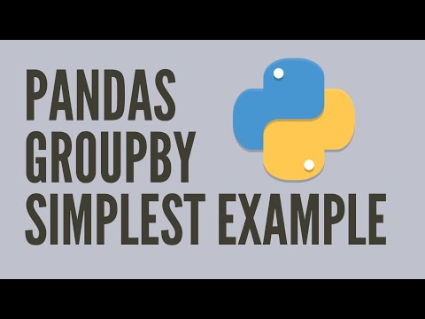 Pandas GroupBy Simplest Example using Python