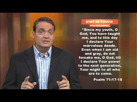 Encouragement For Seniors -- Stay In Touch -- Ron Mainse