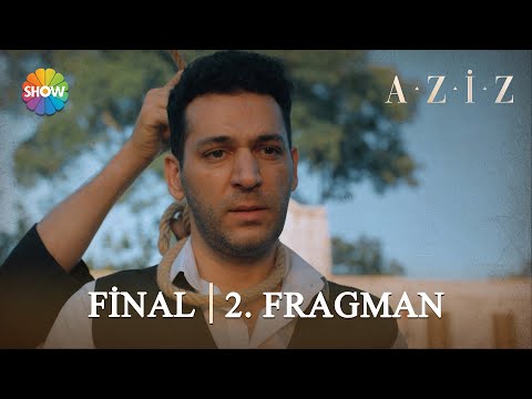 Aziz 29 Bölüm Fragmanı