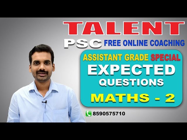 PSC | ASSISTANT GRADE SPECIAL | EXPECTED QUESTIONS - MATHS 2