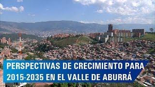 Minvivienda Plantea Perspectivas de Crecimiento para el Valle de Aburrá