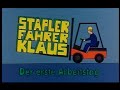Staplerfahrer Klaus